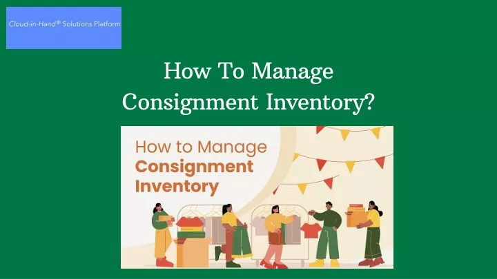 how to manage consignment inventory