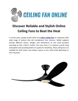 Discover Reliable and Stylish Online Ceiling Fans to Beat the Heat