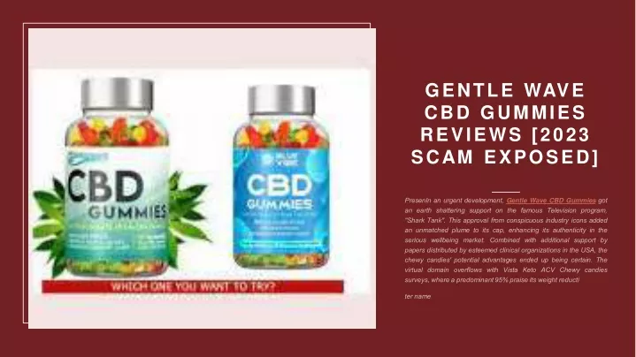 gentle wave cbd gummies reviews 2023 scam exposed
