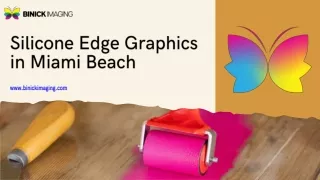 Silicone Edge Graphics in Miami Beach | Binick Imaging