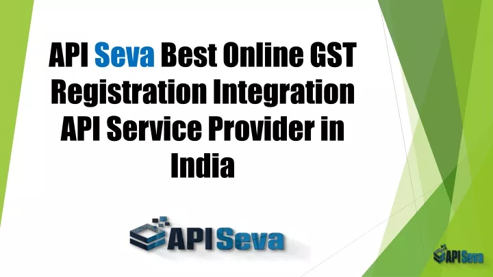 api seva best online gst registration integration api service provider in india