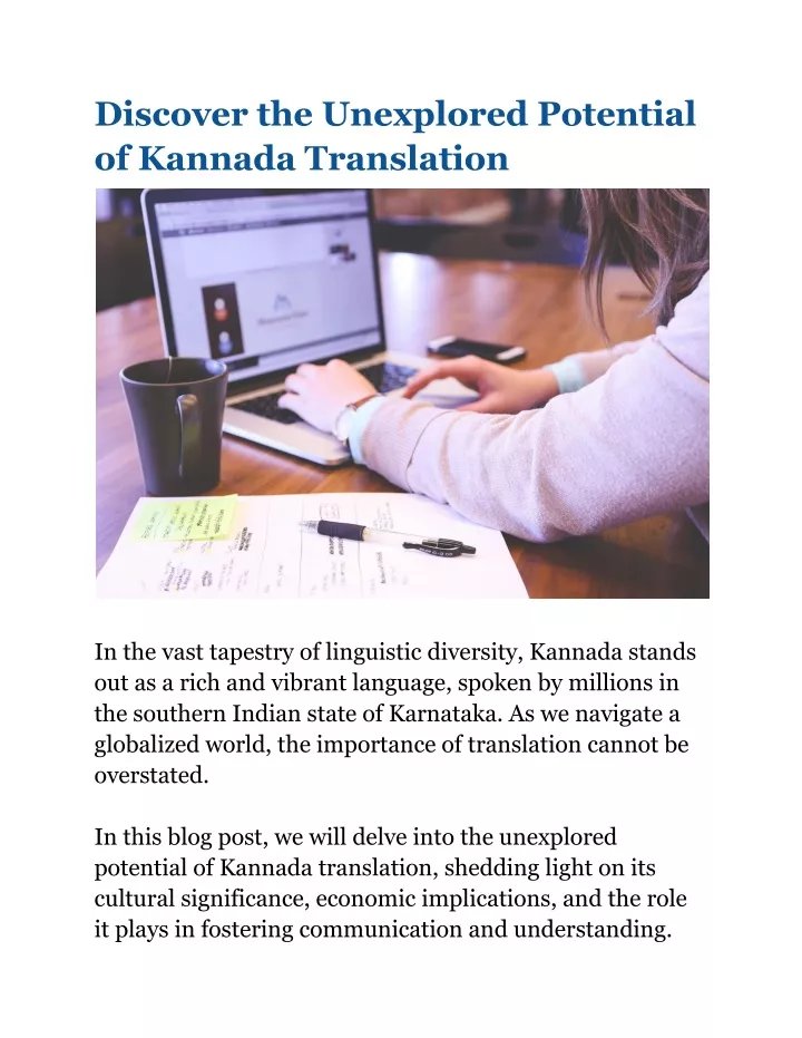 discover the unexplored potential of kannada