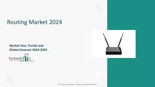 routing market 2024