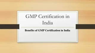 GMP Certification in India