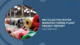recycled polyester manufacturing plant project