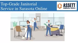 Top-Grade Janitorial Service in Sarasota Online