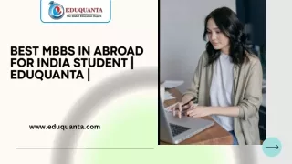 Best MBBS in Abroad for India Student  Eduquanta