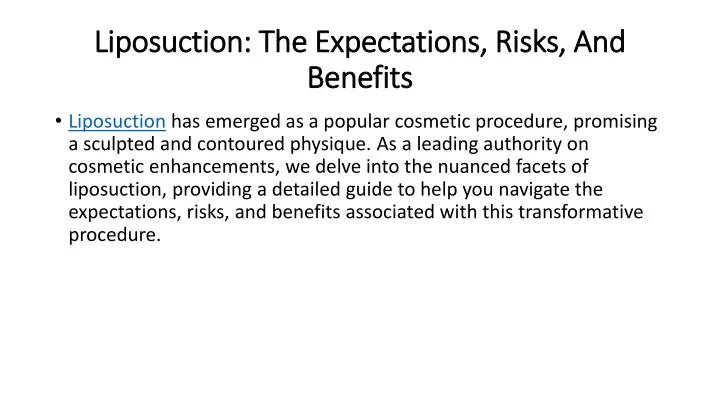 liposuction the expectations risks and benefits
