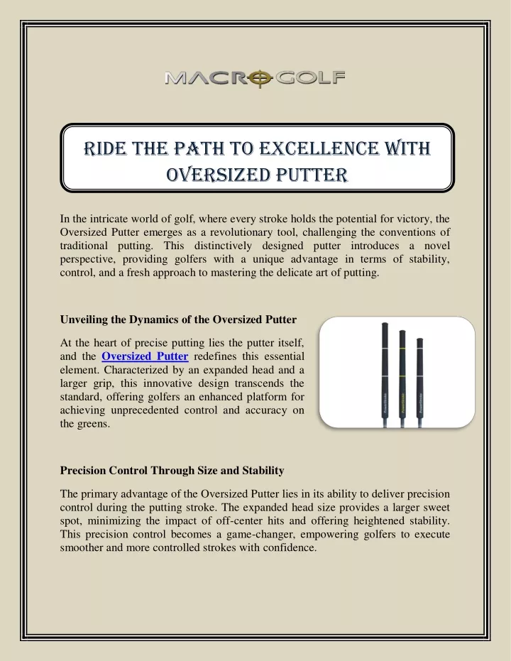 ride the path to excellence with oversized putter
