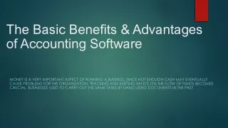 The Basic Benefits & Advantages of Accounting Software