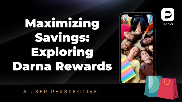 maximizing savings exploring darna rewards