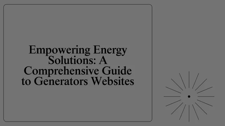 empowering energy solutions a comprehensive guide