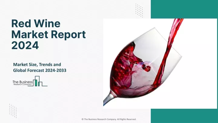 red wine market report 2024