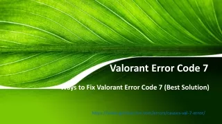 Ways to Fix Valorant Error Code 7 (Best Solution)