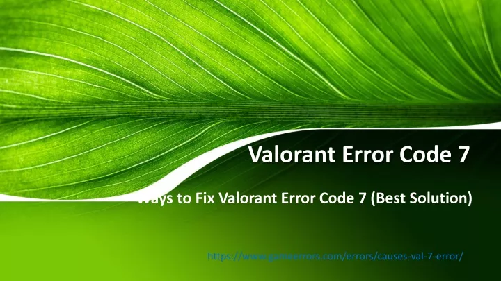 valorant error code 7