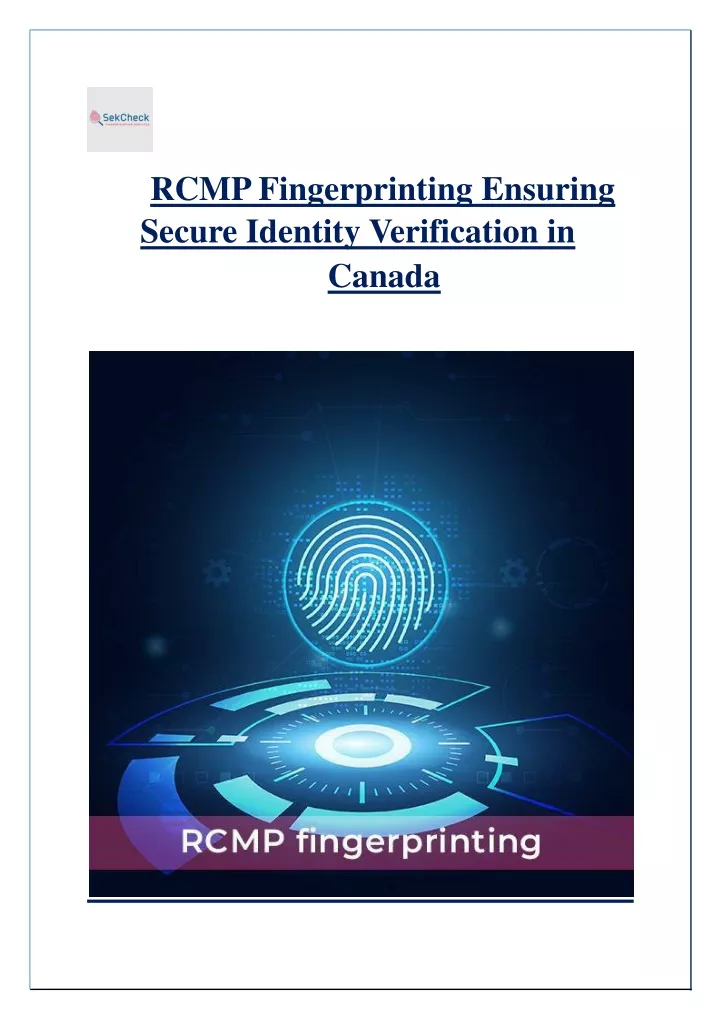 rcmp fingerprinting ensuring secure identity