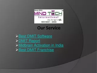 Best DMIT Software