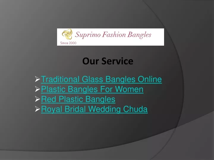 our service