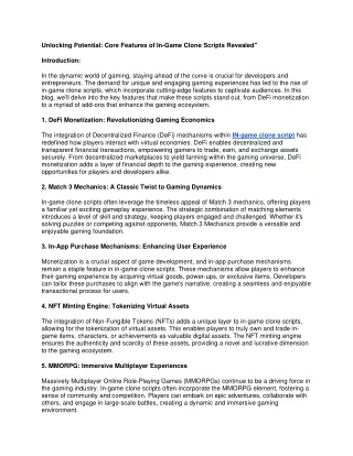 Unlocking Potential: Core Features of In-Game Clone Scripts Revealed