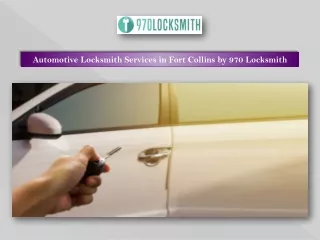 Automotive Locksmith Services in Fort Collins by 970 Locksmith
