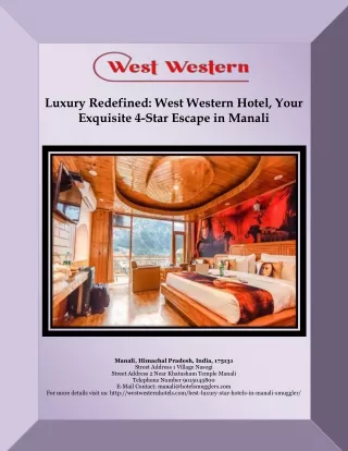 Luxury Redefined West Western Hotel, Your Exquisite 4-Star Escape in Manali