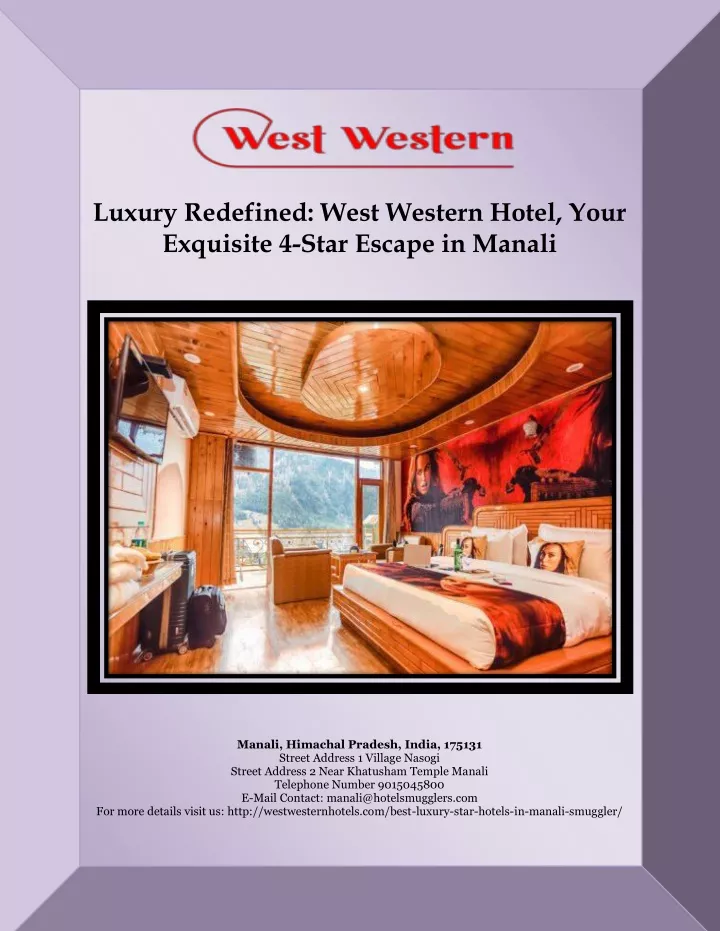luxury redefined west western hotel your