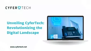 Unveiling CyferTech Revolutionizing the Digital Landscape