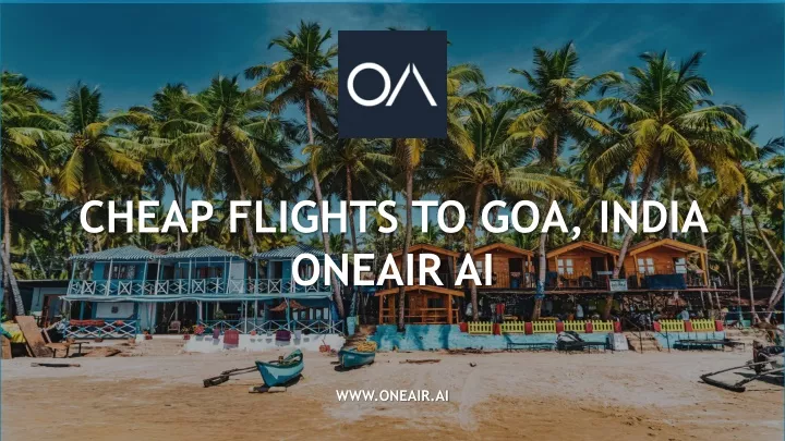 cheap flights to goa india oneair ai