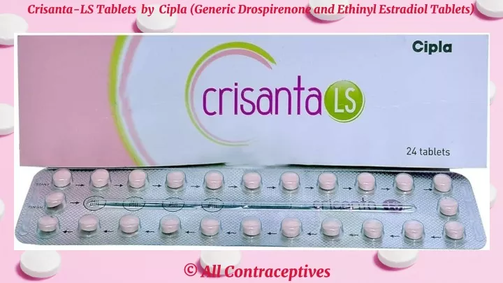 crisanta ls tablets by cipla generic drospirenone