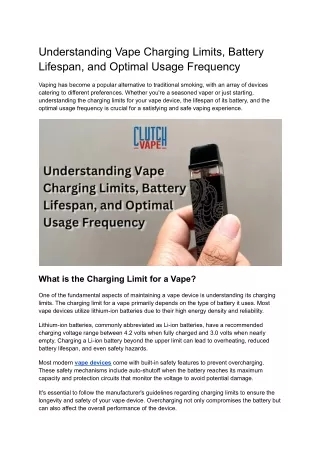 Understanding Vape Charging Limits, Battery Lifespan, and Optimal Usage Frequency