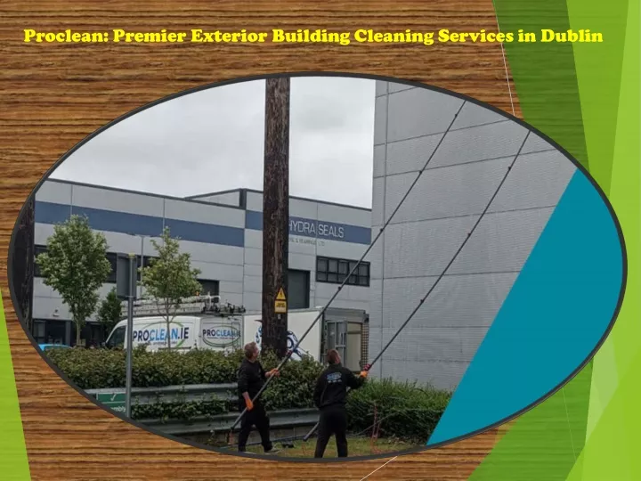 proclean premier exterior building cleaning