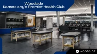 Woodside : An Luxurious Gym in Westwood