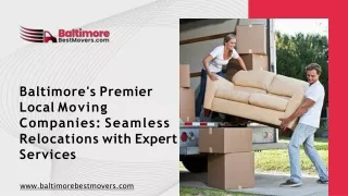 Trusted  Local Moving Companies in Baltimore