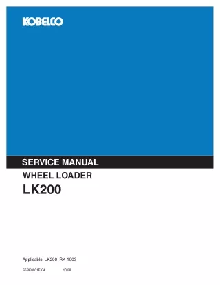 KOBELCO LK200 WHEEL LOADER Service Repair Manual