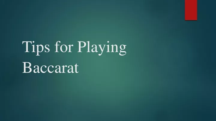 tips for playing baccarat