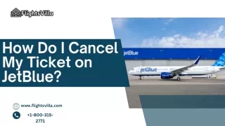 how do i cancel my ticket on jetblue