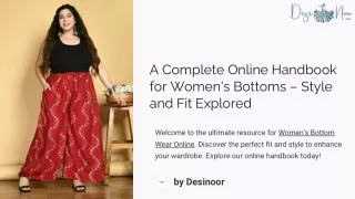 A Complete Online Handbook for Women's Bottoms – Style and Fit Explored