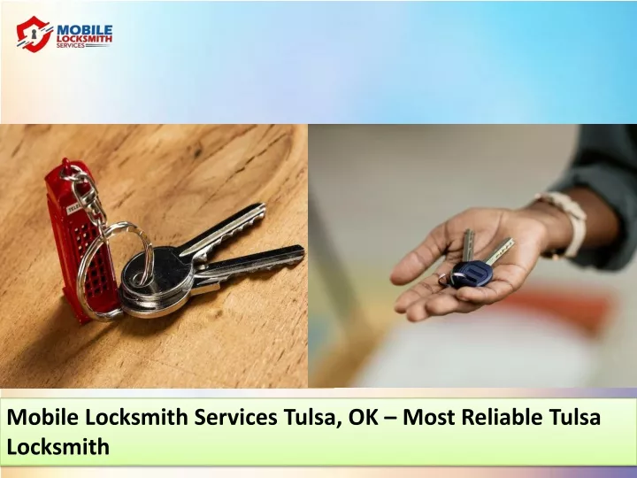 mobile locksmith services tulsa ok most reliable