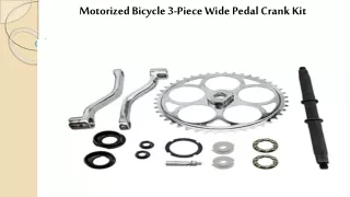 Motorized Bicycle 3-Piece Wide Pedal Crank Kit