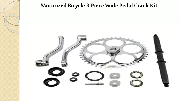 motorized bicycle 3 piece wide pedal crank kit