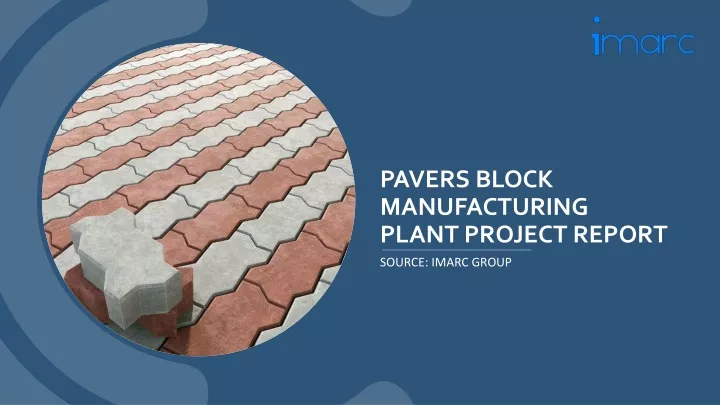 pavers block manufacturing plant project report