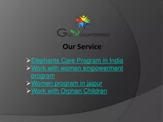 Elephants Care Program in India