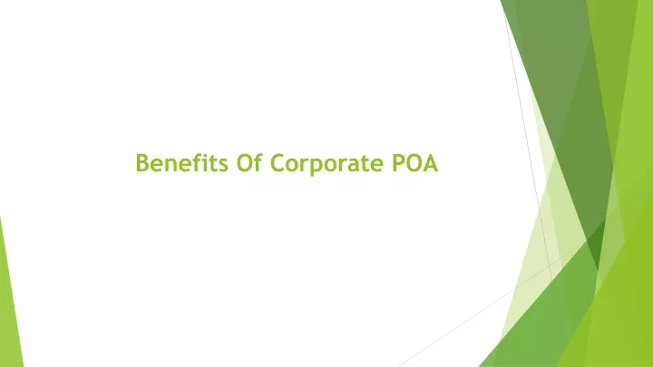benefits of corporate poa
