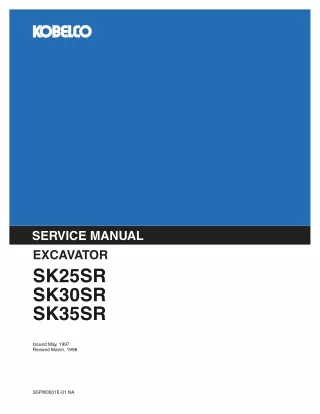 KOBELCO SK30SR EXCAVATOR Service Repair Manual SN PW07001 and up