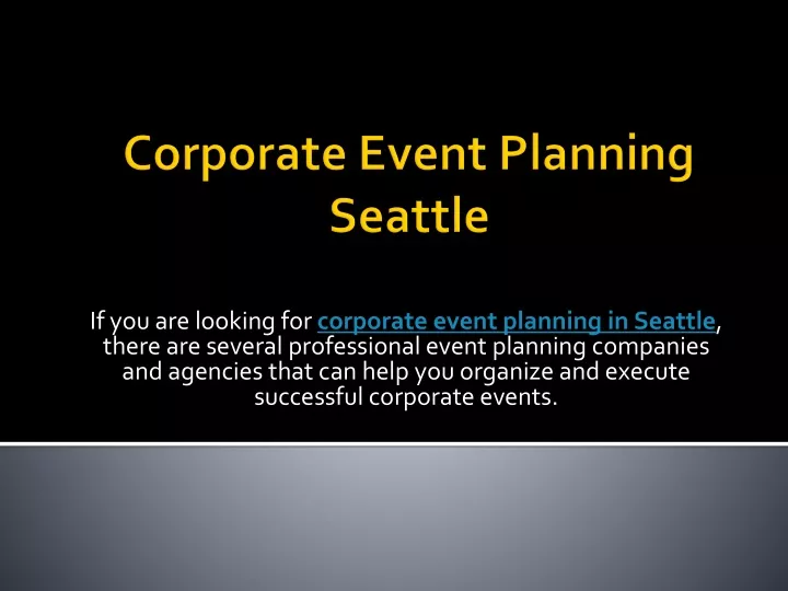 corporate event planning seattle