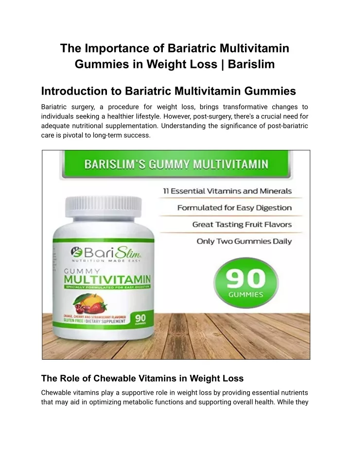 the importance of bariatric multivitamin gummies