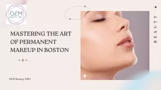 GEM Beauty PMU: Mastering the Art of Permanent Makeup in Boston