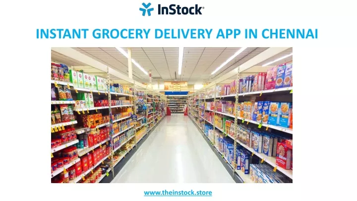 instant grocery delivery app in chennai