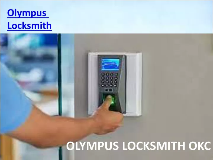olympus locksmith