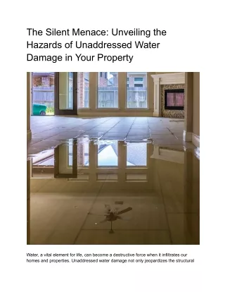 The Silent Menace_ Unveiling the Hazards of Unaddressed Water Damage in Your Property